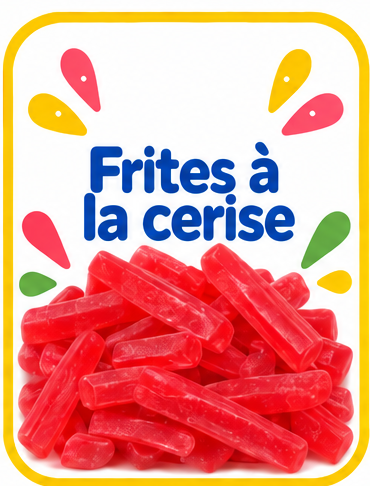 Frites à la Cerise