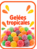 Gelées Tropicales